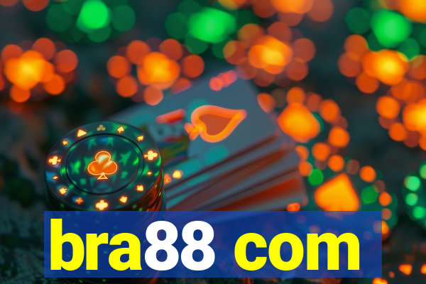 bra88 com